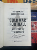 Cold War Football: A History in Ten Matches - **SIGNED COPIES AVAILABLE**