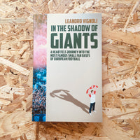 In The Shadow of Giants: A Heartfelt Journey into the Most Famous Small Fan Bases of European Football