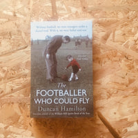 The Footballer Who Could Fly