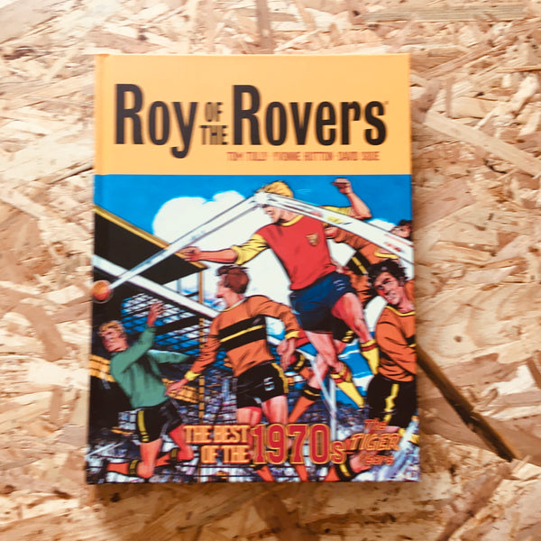 Roy of the Rovers: The Best of the 1970s: The Tiger Years