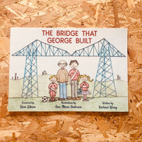 The Bridge That George Built