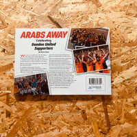 Arabs Away: Celebrating Dundee United Supporters
