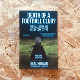 Death of a Football Club?: The Story of Cork City FC: Season 2008