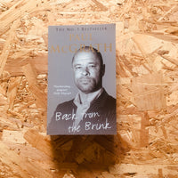 Back from the Brink: The Autobiography