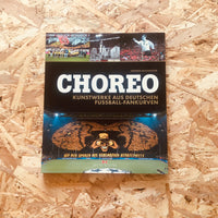 Choreo: Works of art from German football fan curves