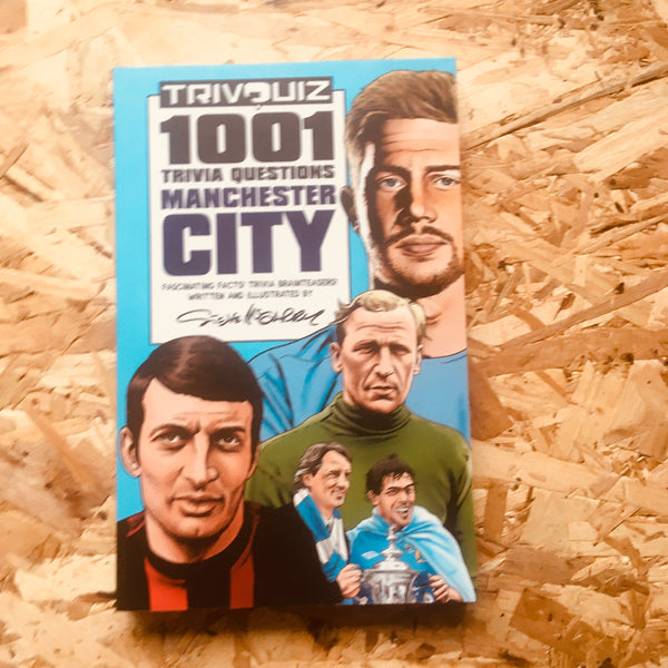 Trivquiz Manchester City: 1001 Questions