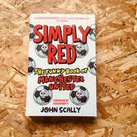 Simply Red: The Funny Book of Manchester United