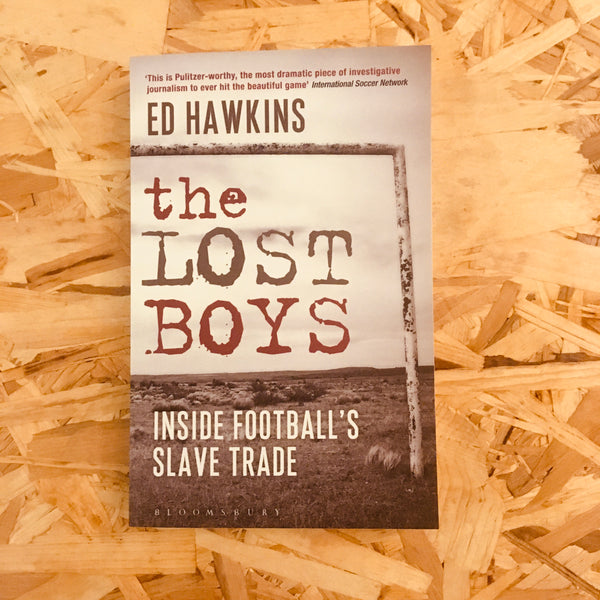 The Lost Boys: Inside Football's Slave Trade