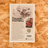 The Colour Of Football