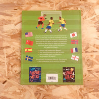 Football Atlas: A journey across the world and onto the pitch