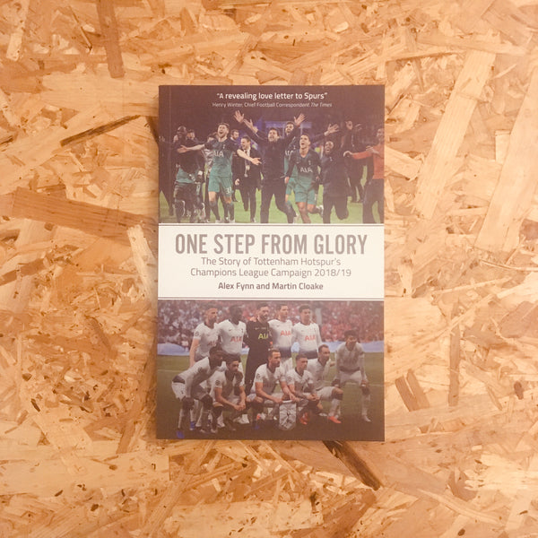 One Step from Glory: Tottenham's 2018/19 Champions League