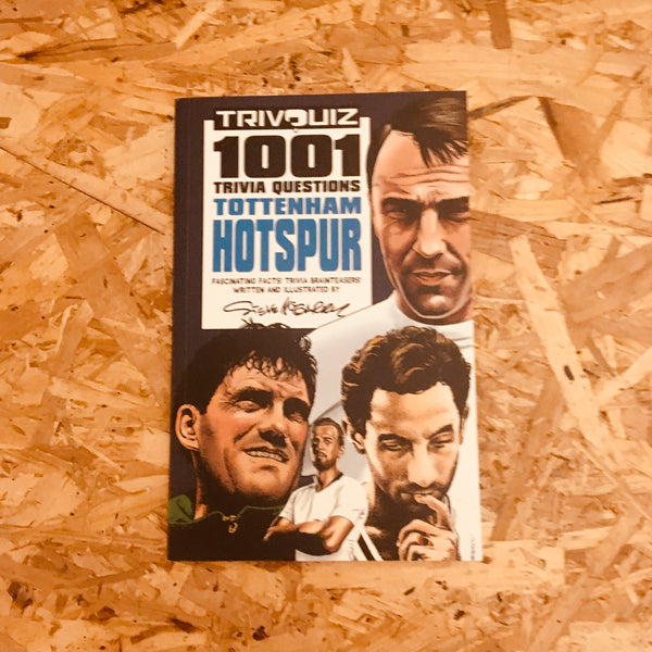 Trivquiz Tottenham Hotspur: 1001 Questions