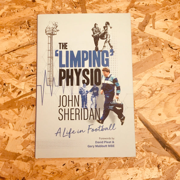 The Limping Physio: A Life in Football