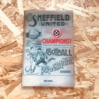 Champions - Sheffield United's Championship Triumph 1897-98
