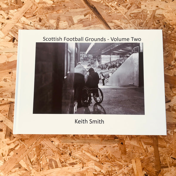 Scottish Football Grounds - Volume Two