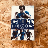 Chelsea Cult Heroes: Stamford Bridge's Greatest Icons