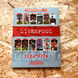 Liverpool Scrapbook: A Backpass Through History