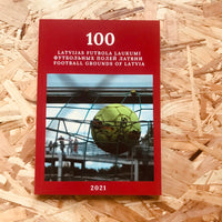 100 Football Grounds of Latvia