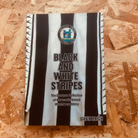 Black and White Stripes: The Greatest Collection of Newcastle United Matchworn Shirts