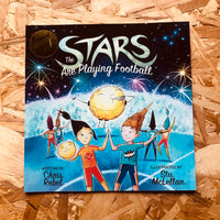 The Stars are Playing Football - **SIGNED**