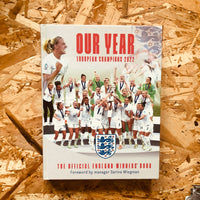 Our Year: European Champions 2022: The Official England Winners' Book