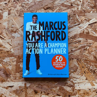 The Marcus Rashford You Are a Champion Action Planner: 50 Activities to Achieve Your Dreams