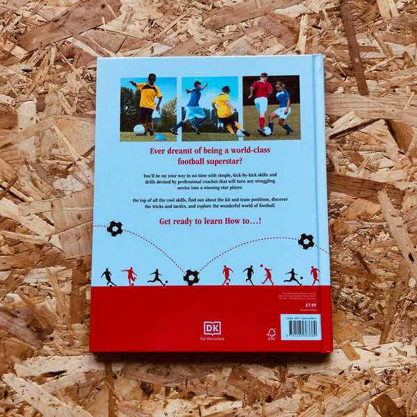 Guide To Football Tutorial How To...Football: A Step-by-Step Guide to Mastering Your Skills ...