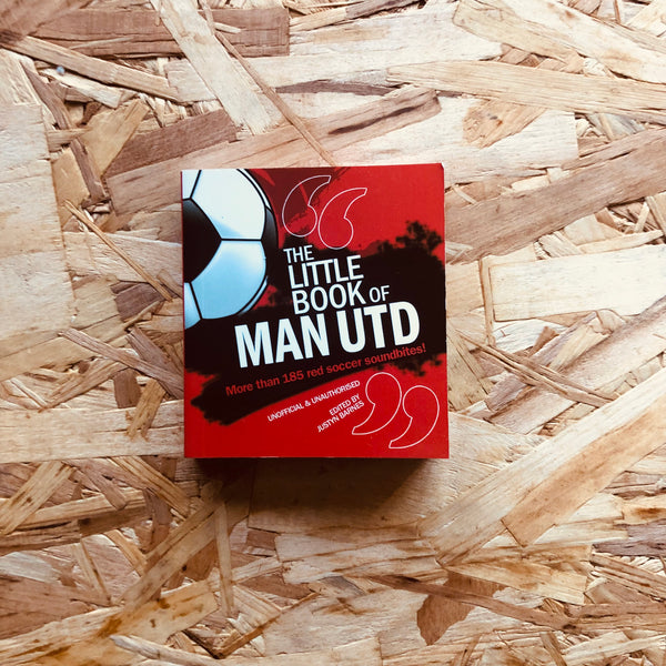 The Little Book of Man Utd