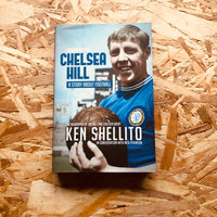 Climbing the Chelsea Hill: Biography of Ken Shellito