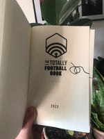 The Totally Football Book - **SIGNED**