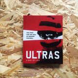 Ultras: A Way of Life