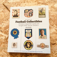 An A to Z of Football Collectibles: Priceless Cigarette Cards and Sought-After Soccer Stickers
