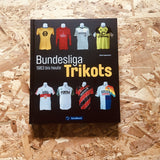Bundesliga Jerseys: 1963 Until Today