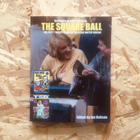 The Square Ball: The First Twenty Years of the Leeds United Fanzine