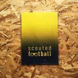 Scouted Football Handbook: Volume VI
