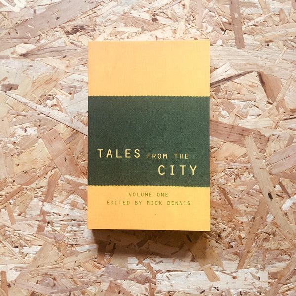 Tales from the City: Volume 1