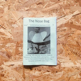 The Nose Bag #7