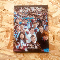 Santos #14: Please Don't Go (England Special)
