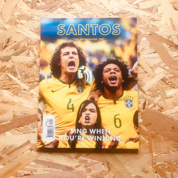 Santos #05: Sing When You're Winning
