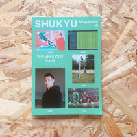 SHUKYU #5: Technology issue
