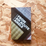From An Acute Angle: Selected writings from The Guardian 2015-2018