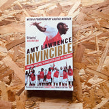 Invincible: Inside Arsenal's Unbeaten 2003-2004 Season - **SIGNED**